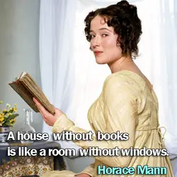 A house without books is like a room without windows.