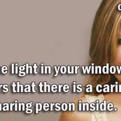 A smile is the light in your window that tells others that there is a...