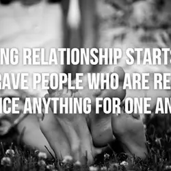 A strong relationship starts with two brave people who are ready to sacrifice anything for...