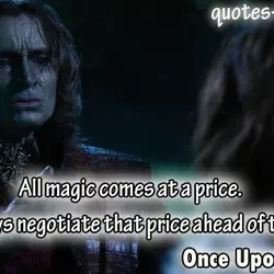 All magic comes at a price. Always negotiate that price ahead of time.