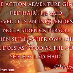 “All the action adventure girls have red hair,” he said. “Whenever it is an independent...