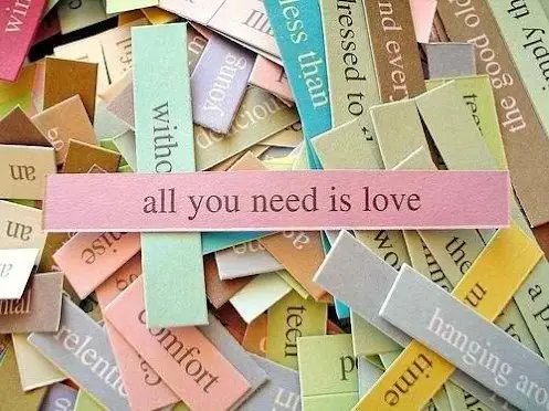All you need is love