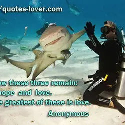 And now these three remain: faith, hope and love. But the greatest of these is...