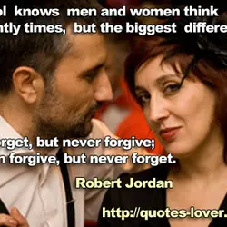 Any fool knows men and women think differently at times, but the biggest difference is...