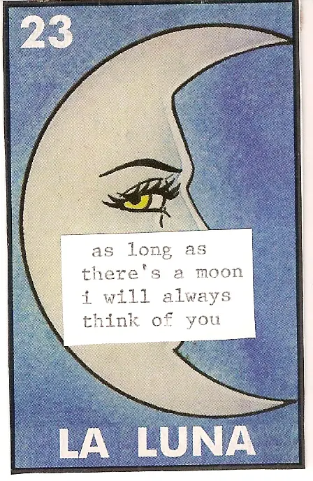 As long as there's a moon I will always think of you
