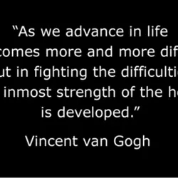 As we advance in life it becomes more and more difficult, but in fighting the...