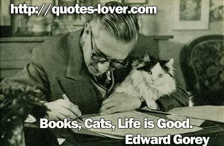 Books, Cats, Life is Good.