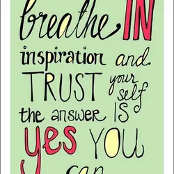 Breath in inspiration and trust yourself. The answer is yes you can.