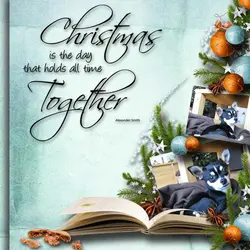 Christmas is the day that hold all time together.