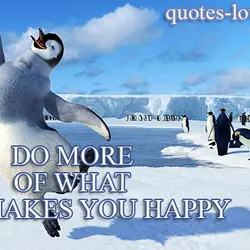 Do more of what makes you happy