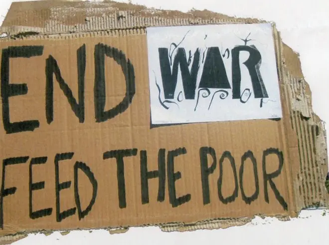 End war feed the poor.