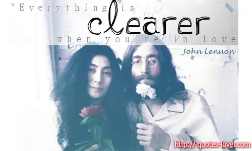 Everything is clearer when you're in love