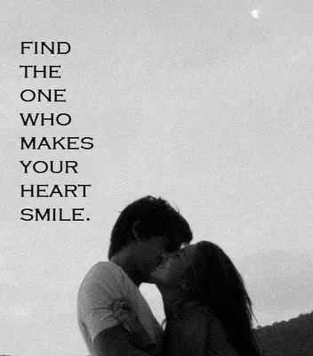 Find the one who makes your heart smile