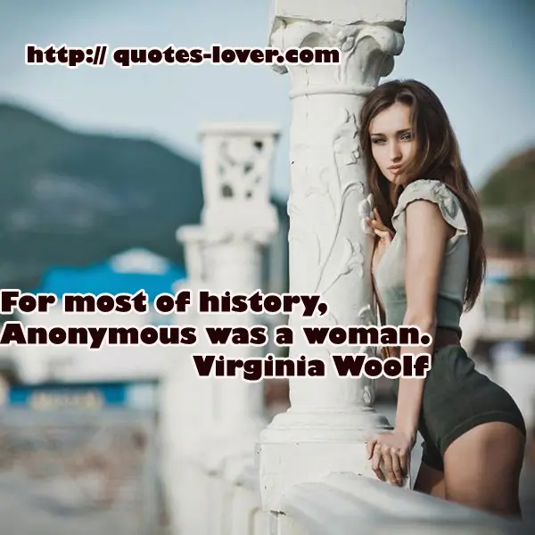 For most of history, Anonymous was a woman.