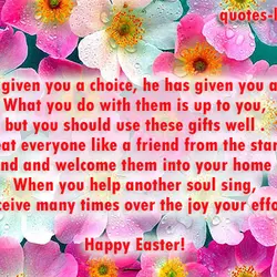 God has given you a choice, he has given you a heart. What you do...