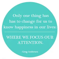 Only one thing has to change for us to know happiness in our lives: where...