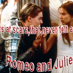 He jests at scars, that never felt a wound