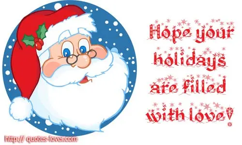 Hope your holidays are filled with love!