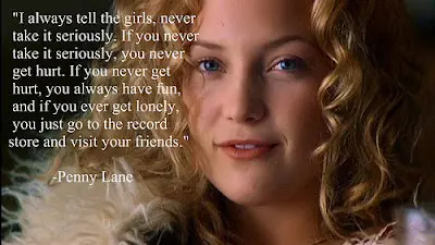 I always tell the girls, never take it seriously. If you never take it seriously, you never get hurt. If you never get hurt, you always have fun and if you ever get lonely you just go to the record store and visit your friends.
