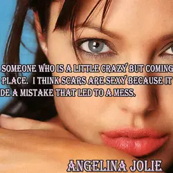 I like someone who is a little crazy but coming from a good place. I...