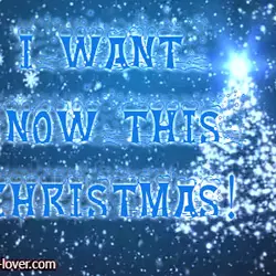 I want snow this Christmas!