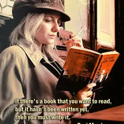 If there's a book that you want to read, but it hasn't been written yet,...