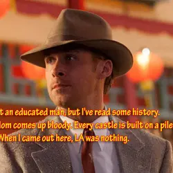 I'm not an educated man, but I've read some history. Every kingdom comes up bloody....