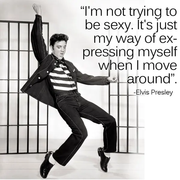I'm not trying to be sexy. It's just my way of expressing myself when I move around.