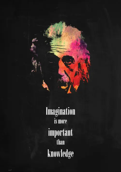 Imagination is more important than knowledge