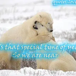 Is that special time of year So we are near