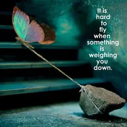 It is hard to fly when something is weighing you down.