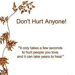 It only takes a few seconds to hurt people you love, and it can take...