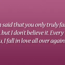 It's been said that you only truly fall in love once, but I don't believe...