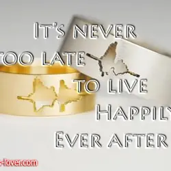 It's never too late to live happily ever after