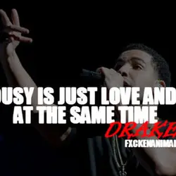 Jealousy is just love and hate at the same time