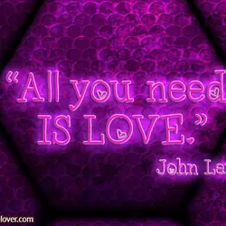 All you need is love.