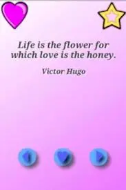 Life is the flower for which love is the honey
