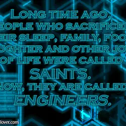 Long time ago, people who sacrificed their sleep, family, food, laughter and other joys of...
