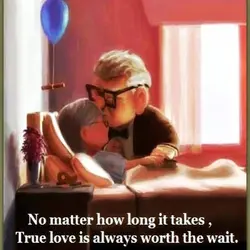 No matter how long it takes, true love is always worth the wait.