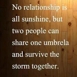 No relationship is all sunshine, but two people can share one umbrela and survive the...