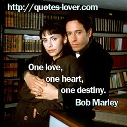 One love, one heart, one destiny.