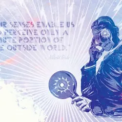 Our senses enable us to perceive only a minute portion of the outside world.