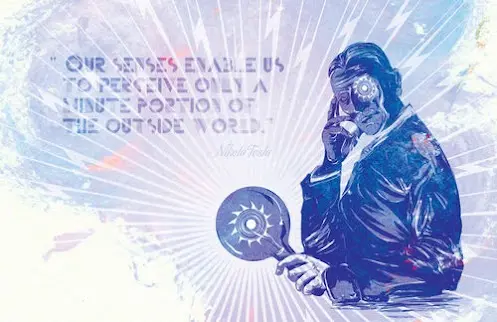 Our senses enable us to perceive only a minute portion of the outside world.
