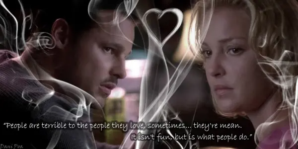 People are terrible to the people they love, sometimes they're mean. It isn't fun, but is what people do