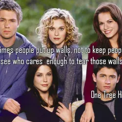Sometimes people put up walls not to keep people away but to see who cares...