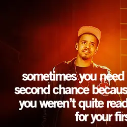 Sometimes you need a second chance because you weren't quite ready for your first.