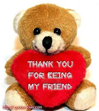 Thank you for being my friend