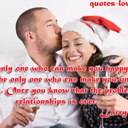 The only one who can make you happy is you and the only one who...