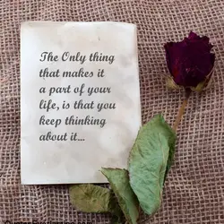 The only thing that makes it a part of your life, is that you keep...