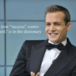 The only time success comes before work is in the dictionary.